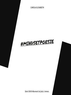 cover image of #Mindsetpoesie. Dein Shift-Moment ist jetzt. Immer.